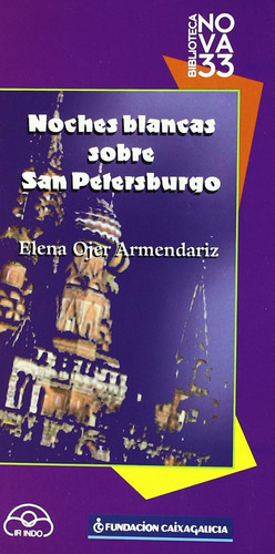 Libro - Noches Blancas Sobre San Petersburgo 