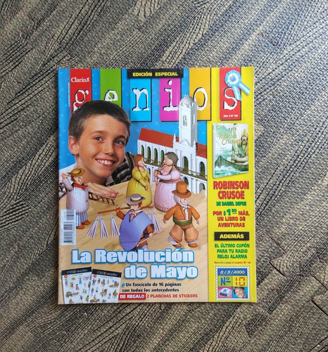 Revista Genios Clarín Año 3 N°115 La Revolución De Mayo