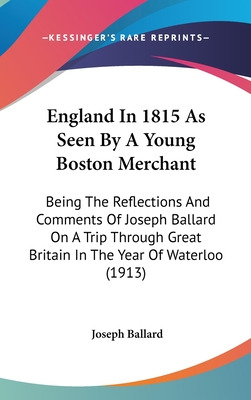 Libro England In 1815 As Seen By A Young Boston Merchant:...