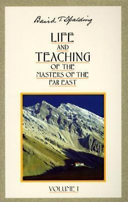 Life And Teaching Of The Masters Of The Far East: Volume ...