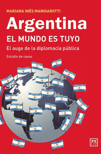 Argentina, El Mundo Es Tuyo