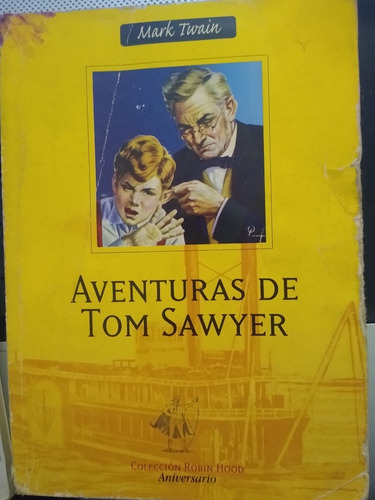 Aventuras De Tom Sawyer- Coleccion Robin Hood