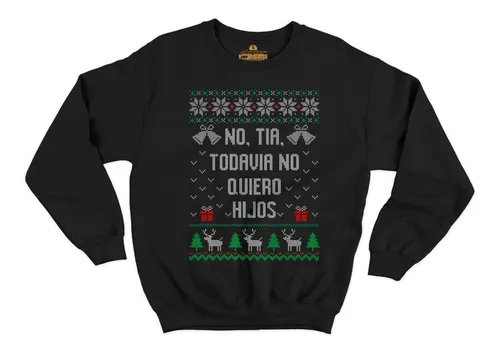 comprar Pullover Sudadera Ugly Sueter Navidad No Tia No Hijos Famili
