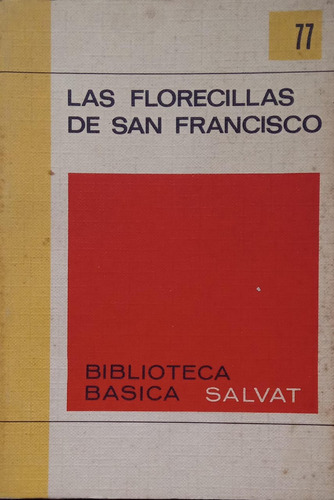  Las Florecillas De San Francisco
