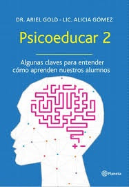 Psicoeducar 2 - Gold, Ariel - Gomez, Alicia