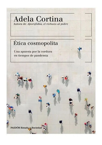 Ética Cosmopolita. Adela Cortina Orts