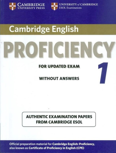 Cambridge English Proficiency 1 (updated) Student's Book No Key, De Vv. Aa.. Editorial Cambridge University Press, Tapa Blanda En Inglés Internacional, 2012