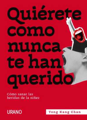 Libro Quierete Como Nunca Te Han Querido