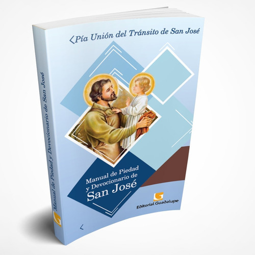 Manual De Piedad Y Devocionario De San Jos 