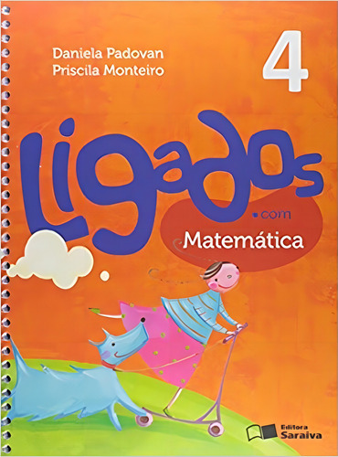 Ligados Com. Matemática. 4º Ano - C/ Livro De Atividades