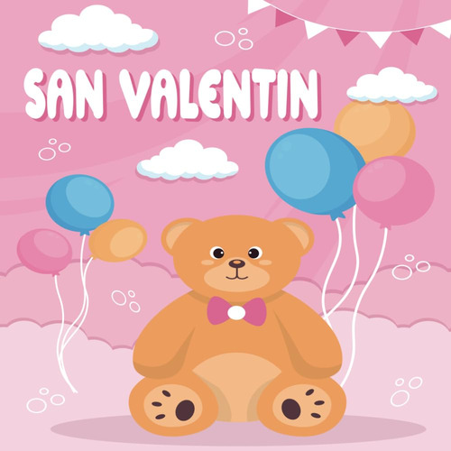Libros Para Colorear De San Valentín: Páginas Para Colorear