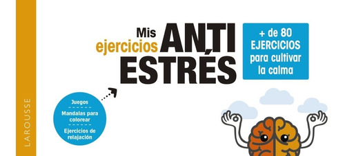 Mis Ejercicios Antiestrés + 80 Ejercicios Para Calma -   - *