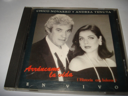 Cd Chico Novarro/ Andrea Tenuta- Arráncame La Vida