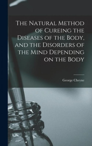 Libro The Natural Method Of Cureing The Diseases Of The B...