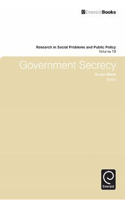 Government Secrecy - Ted I. K. Youn