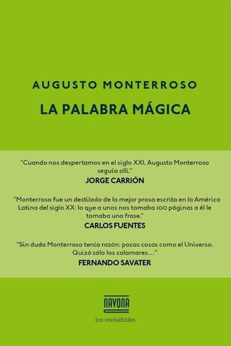 Palabra Magica, La - Augusto Monterroso
