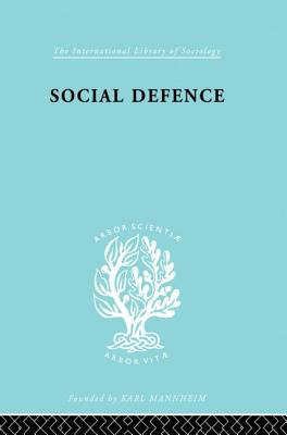 Libro Social Defence Ils 212: A Modern Approach To Crimin...