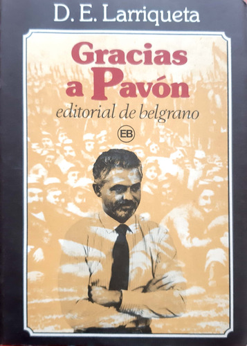 Gracias A Pavón Larriqueta De Belgrano Usado #