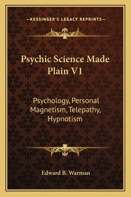 Libro Psychic Science Made Plain V1: Psychology, Personal...