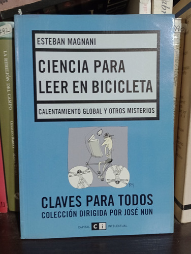 Ciencia Para Leer En Bicicleta - Magnani - Cap Intelectual