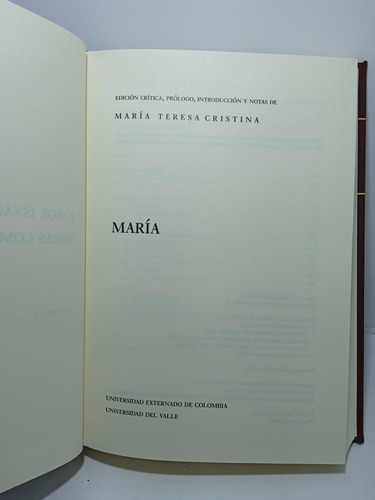 Imagen 4 de 7 de Jorge Isaacs - María - Edición Crítica - María Teresa Cristi