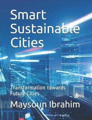 Libro Ssctrn Smart Sustainable Cities : Transformation To...