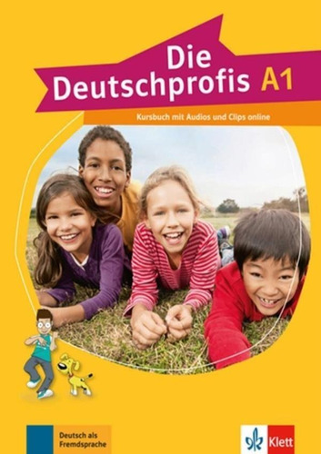 Die Deutschprofis A1 - Kursbuch + Audios Und Clips Online, de Swerlowa, Olga. Editorial KLETT, tapa blanda en alemán, 2015