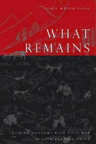 What Remains, De Tobie Meyer-fong. Editorial Stanford University Press, Tapa Blanda En Inglés