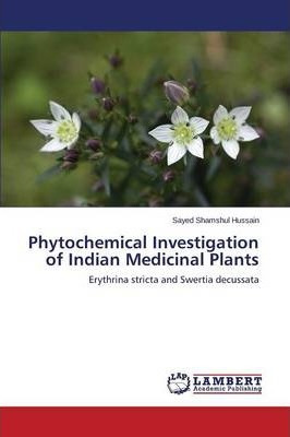 Libro Phytochemical Investigation Of Indian Medicinal Pla...
