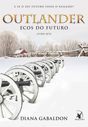 Livro Outlander: Ecos Do Futuro - Livro 7