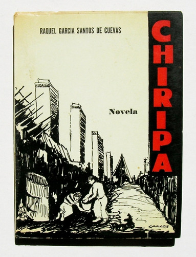 Raquel Garcia Santos De Cuevas Chiripa Libro Mexicano 1967