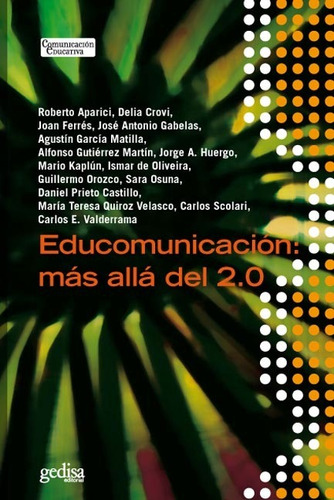 Educomunicacion Mas Allá Del 2.0, Aparici, Ed. Gedisa