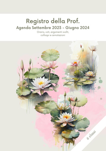 Libro: Registro Della Prof. Con Agenda Settembre 2021 - Giug