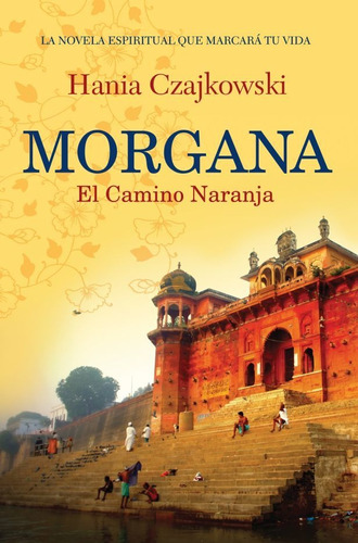 Morgana Camino Naranja / Czajkowski (envíos)