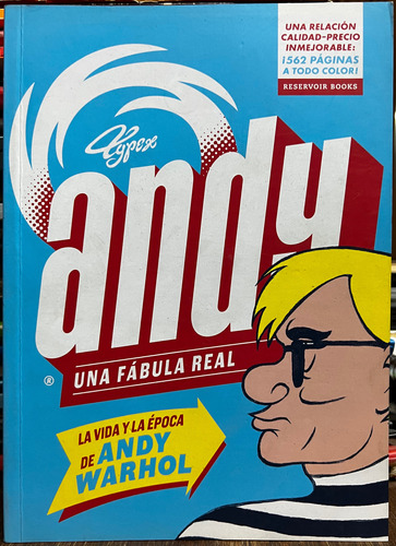 Andy Una Fabula Real La Vida Y La Epoca De Andy Warhol