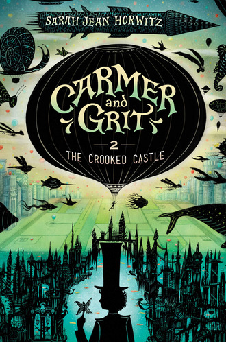 Carmer And Grit, Book Two: The Crooked Castle