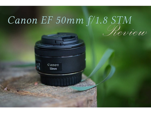 Imagen 7 de 10 de Canon Lente 50mm F/1.8 Stm 100% Original Canon