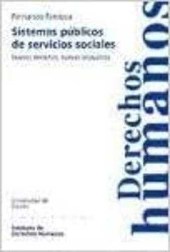 Sistemas Publicos De Servicios Sociales : Nu, De Fantova Azcoaga Fer., Vol. Abc. Editorial Univ.de Deusto, Tapa Blanda En Español, 1