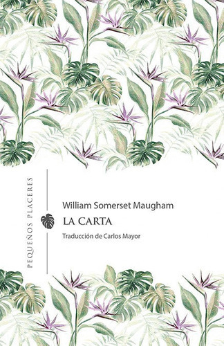 La Carta, De Maugham, William Somerset. Editorial Ediciones Invisibles, Tapa Blanda En Español