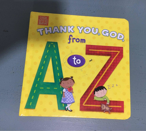 Libro En Inglés Religioso- Thank You God From A To Z, Dios