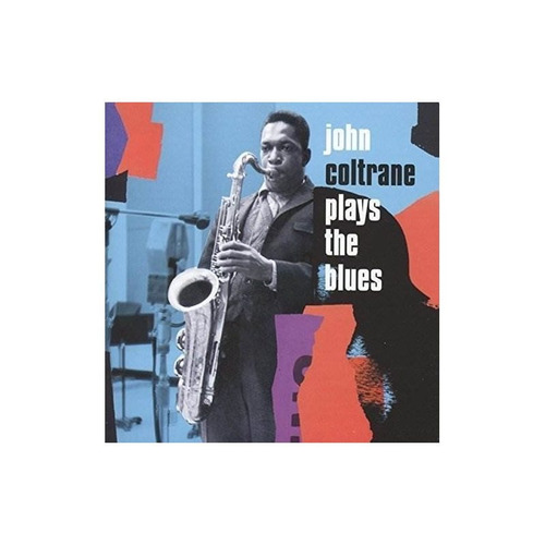 Coltrane John Plays The Blues: Expanded Edition Spain Cd X 2