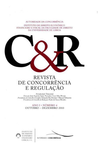 Libro Rev De Conc E Regulacao Ano I N 04 01ed 10 De Autorida