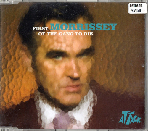 Morrissey First Of The Gung To Die Single Cd 2 Tracks 2004