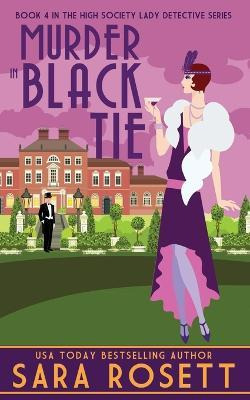 Libro Murder In Black Tie - Sara Rosett