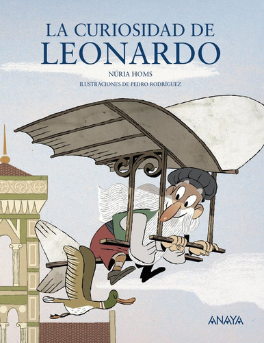 La Curiosidad De Leonardo - Homs, Núria