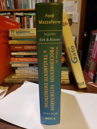 Manual De Procedimentos Veterinários Tratamento Emergencial (Usado)