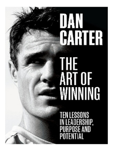The Art Of Winning - Dan Carter. Eb02