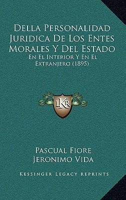 Libro Della Personalidad Juridica De Los Entes Morales Y ...