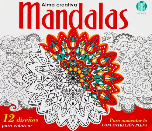 Mandalas Para Pintar Alma Creativa N° 2 - 12 Diseños