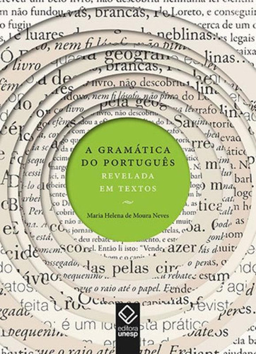 Gramatica Do Portugues Revelada Em Textos